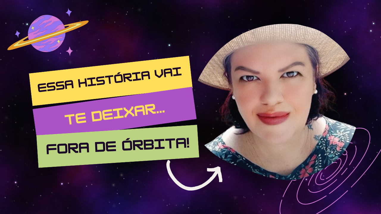 Essa história vai te tirar de órbita.